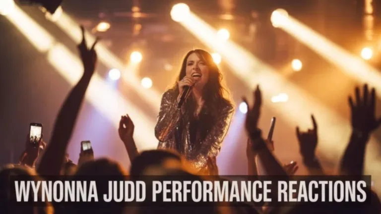 Wynonna Judd Performance Reactions: The Complete Guide to Her Live Impact
