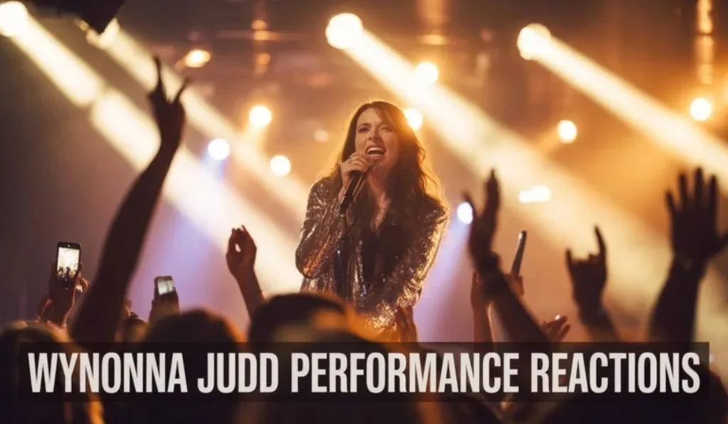 Wynonna Judd Performance Reactions: The Complete Guide to Her Live Impact