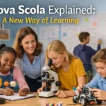 Nova Scola Explained: The Innovative Education Model Reshaping Modern Learning